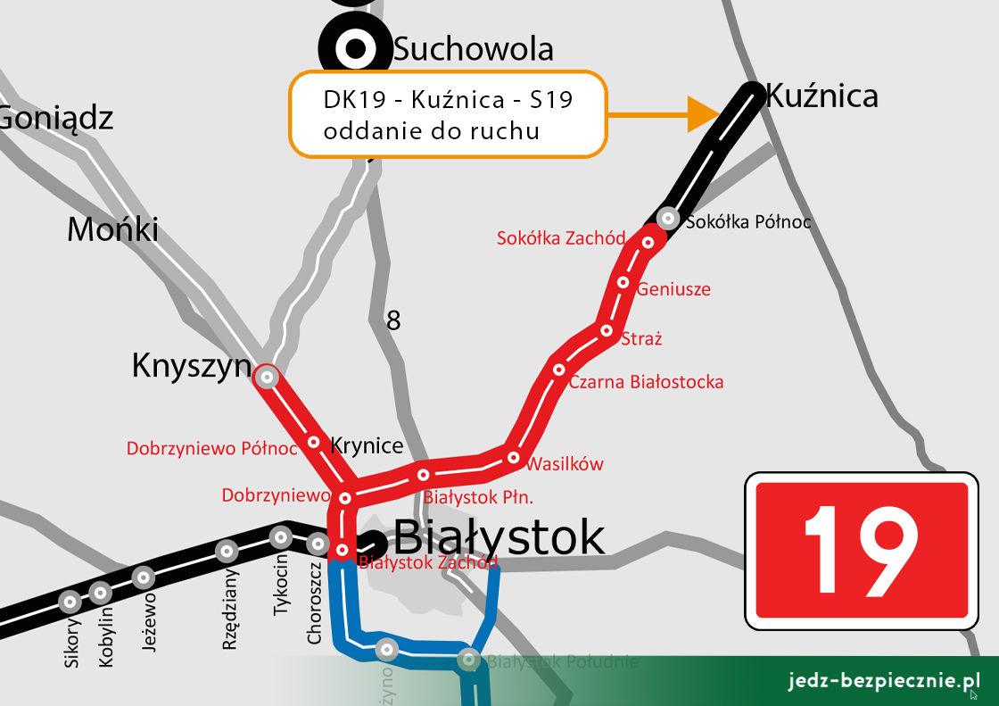 Otwarcie DK19 przejście graniczne z Białorusią w Kuźnicy do początku drogi ekspresowej S19, woj. podlaskie | Jedź Bezpiecznie